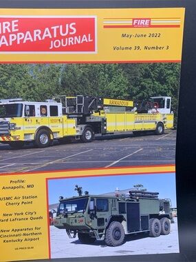 Fire Apparatus Journal May June 2022 Vol 39 Number 3 Cherry Point MCAS Annapolis